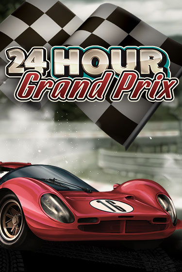 24 Hour Grand Prix - играть онлайн | Казино Cristal Palace бесплатно
