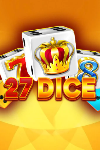 27 Dice - играть онлайн | Казино Cristal Palace бесплатно