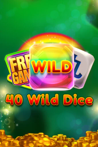 40 Wild Dice   - играть онлайн | Казино Cristal Palace бесплатно