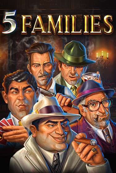 5 Families - играть онлайн | Казино Cristal Palace бесплатно