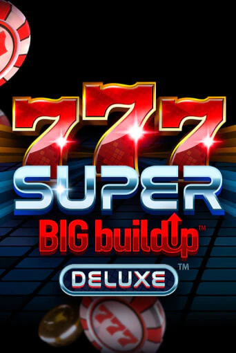 777 Super BigBuildUp™ Deluxe™ - играть онлайн | Казино Cristal Palace бесплатно