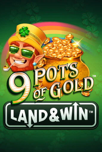 9 Pots of Gold Land & Win™ - играть онлайн | Казино Cristal Palace бесплатно