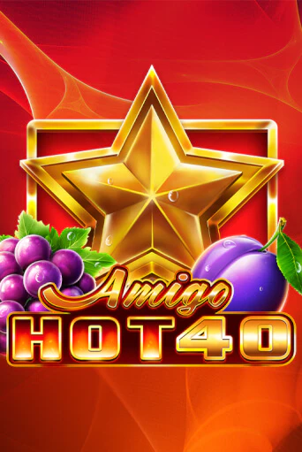 Amigo Hot 40 - играть онлайн | Казино Cristal Palace бесплатно