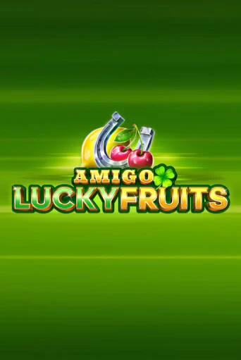 Amigo Lucky Fruits: Pin Win - играть онлайн | Казино Cristal Palace бесплатно