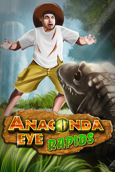 Anaconda Eye Rapids - играть онлайн | Казино Cristal Palace бесплатно
