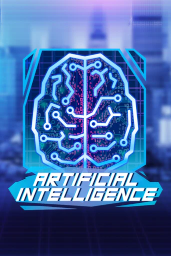 Artificial Intelligence - играть онлайн | Казино Cristal Palace бесплатно