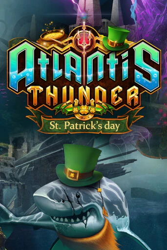 Atlantis Thunder St Patrick's Edition - играть онлайн | Казино Cristal Palace бесплатно