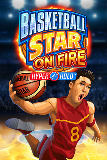 Basketball Star on Fire - играть онлайн | Казино Cristal Palace бесплатно