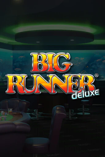 Big Runner Deluxe - играть онлайн | Казино Cristal Palace бесплатно