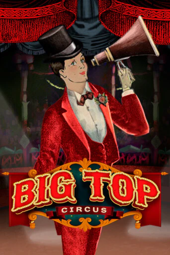 Big Top - играть онлайн | Казино Cristal Palace бесплатно