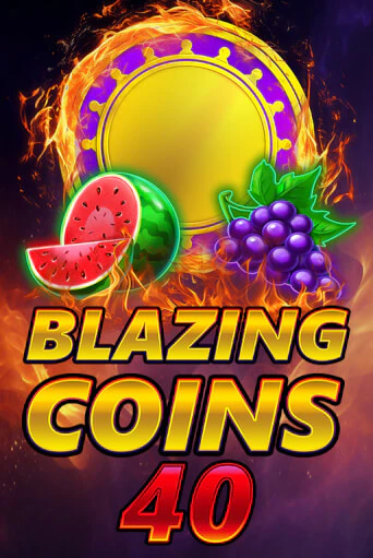 Blazing Coins 40 - играть онлайн | Казино Cristal Palace бесплатно