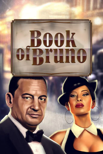 Book of Bruno - играть онлайн | Казино Cristal Palace бесплатно