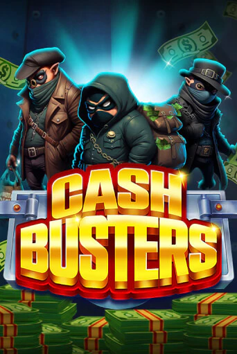 Cash Busters - играть онлайн | Казино Cristal Palace бесплатно
