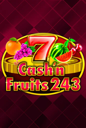 Cash'n Fruits 243 - играть онлайн | Казино Cristal Palace бесплатно