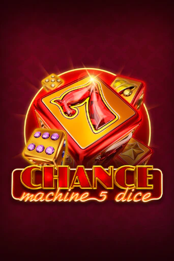Chance Machine 5 Dice - играть онлайн | Казино Cristal Palace бесплатно