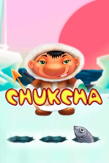 Chukcha - играть онлайн | Казино Cristal Palace бесплатно