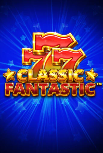 Classic Fantastic - играть онлайн | Казино Cristal Palace бесплатно