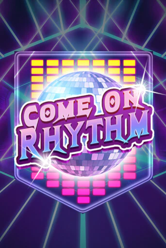 Come On Rhythm - играть онлайн | Казино Cristal Palace бесплатно