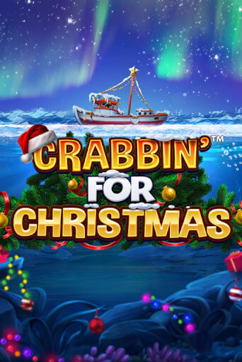 Crabbin for Christmas - играть онлайн | Казино Cristal Palace бесплатно