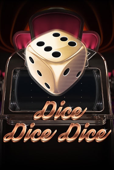 Dice Dice Dice - играть онлайн | Казино Cristal Palace бесплатно