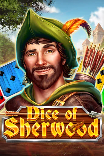 Dice of Sherwood - играть онлайн | Казино Cristal Palace бесплатно
