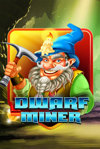 Dwarf Miner - играть онлайн | Казино Cristal Palace бесплатно