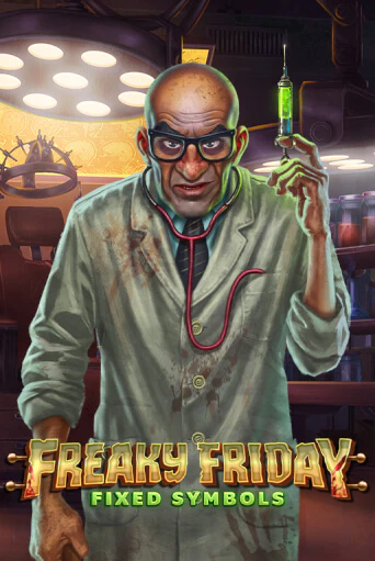 Freaky Friday Fixed Symbols - играть онлайн | Казино Cristal Palace бесплатно