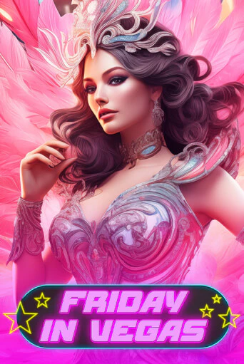 Friday in Vegas - играть онлайн | Казино Cristal Palace бесплатно
