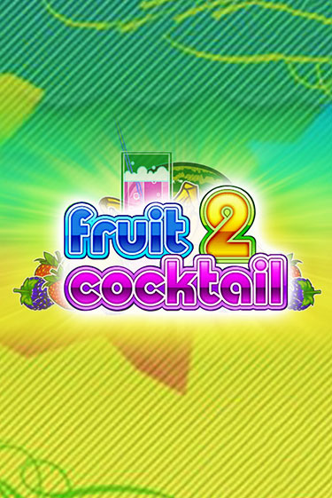 Fruit Cocktail 2 - играть онлайн | Казино Cristal Palace бесплатно