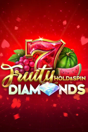 Fruity Diamonds Hold and Spin - играть онлайн | Казино Cristal Palace бесплатно
