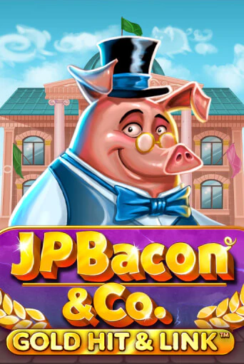 Gold Hit & Link: JP Bacon & Co - играть онлайн | Казино Cristal Palace бесплатно
