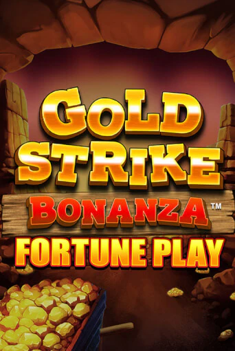 Gold Strike Bonanza Fortune Play - играть онлайн | Казино Cristal Palace бесплатно