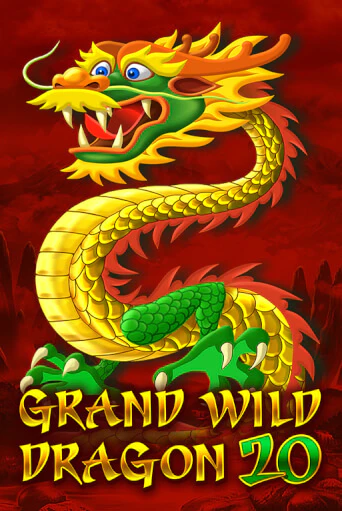 Grand Wild Dragon 20 - играть онлайн | Казино Cristal Palace бесплатно