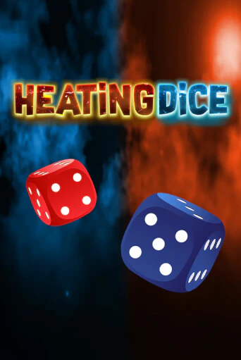 Heating Dice - играть онлайн | Казино Cristal Palace бесплатно