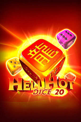 Hell Hot 20 Dice - играть онлайн | Казино Cristal Palace бесплатно
