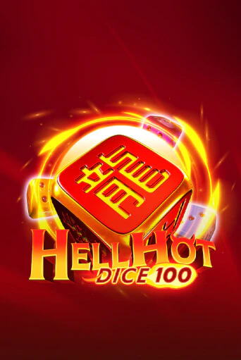 Hell Hot 100 Dice - играть онлайн | Казино Cristal Palace бесплатно