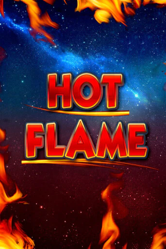 Hot Flame - играть онлайн | Казино Cristal Palace бесплатно