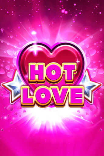 Hot Love - играть онлайн | Казино Cristal Palace бесплатно