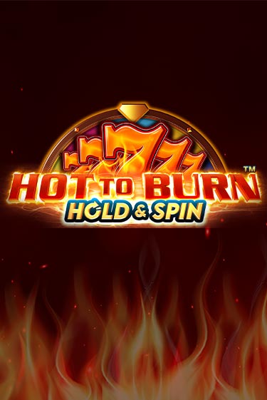 Hot to Burn Hold and Spin - играть онлайн | Казино Cristal Palace бесплатно