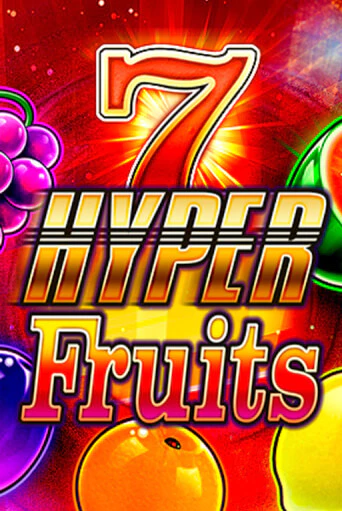 Hyper Fruits - играть онлайн | Казино Cristal Palace бесплатно