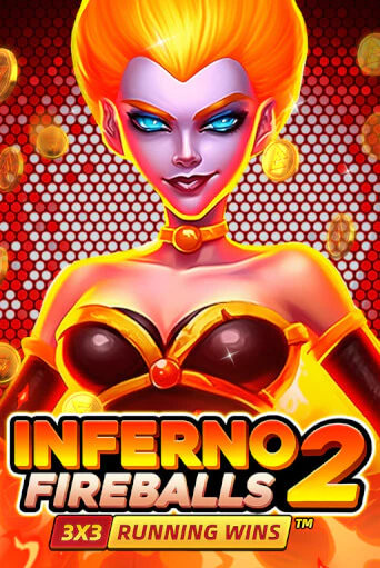 Inferno Fireballs 2: Running Wins - играть онлайн | Казино Cristal Palace бесплатно