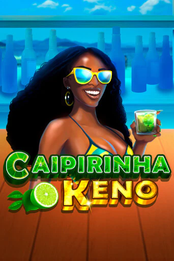 Caipirinha Keno - играть онлайн | Казино Cristal Palace бесплатно