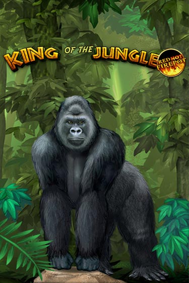 King Of The Jungle Red Hot Firepot - играть онлайн | Казино Cristal Palace бесплатно