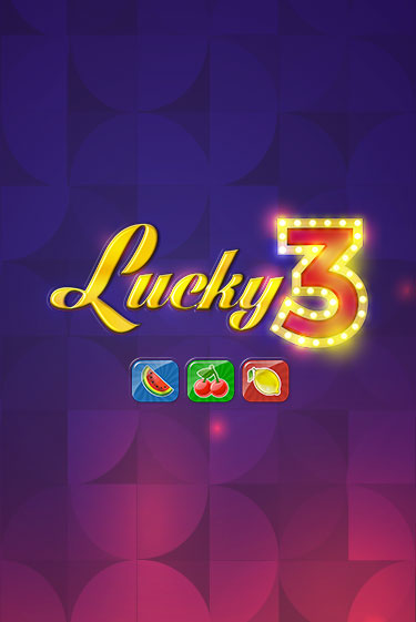 Lucky 3 - играть онлайн | Казино Cristal Palace бесплатно