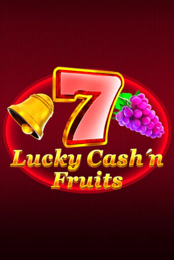 Lucky Cash'n'Fruit - играть онлайн | Казино Cristal Palace бесплатно