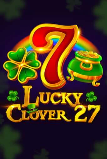 Lucky Clover 27 - играть онлайн | Казино Cristal Palace бесплатно