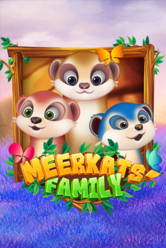 Meerkats' Family - играть онлайн | Казино Cristal Palace бесплатно