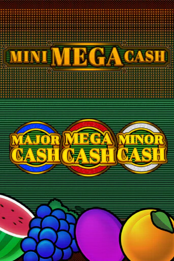Mini Mega Cash - играть онлайн | Казино Cristal Palace бесплатно