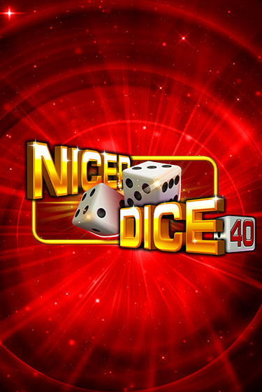 Nicer Dice 40 - играть онлайн | Казино Cristal Palace бесплатно