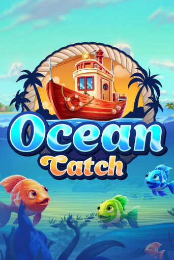 Ocean Catch - играть онлайн | Казино Cristal Palace бесплатно